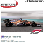 Modelauto 1:43 | Minichamps 537216603 | McLaren F1 MCL35M 2021 #3 - D.Ricciardo Modelauto 1:43 | Minichamps 537216603 | McLaren F1 MCL35M 2021 #3 - D.Ricciardo