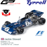 Modelauto 1:18 | GP Replicas GP118A | Tyrrell 003 1971 #2 - J.Stewart Modelauto 1:18 | GP Replicas GP118A | Tyrrell 003 1971 #2 - J.Stewart