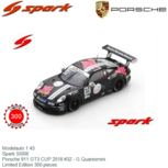 Modelauto 1:43 | Spark SI008 | Porsche 911 GT3 CUP 2018 #32 - G.Quaresmini Modelauto 1:43 | Spark SI008 | Porsche 911 GT3 CUP 2018 #32 - G.Quaresmini
