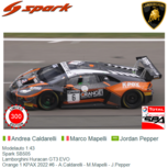 Modelauto 1:43 | Spark SB505 | Lamborghini Huracan GT3 EVO | Orange 1 KPAX 2022 #6 - A.Caldarelli - M.Mapelli - J.Pepper Modelauto 1:43 | Spark SB505 | Lamborghini Huracan GT3 EVO | Orange 1 KPAX 2022 #6 - A.Caldarelli - M.Mapelli - J.Pepper