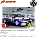 Modelauto 1:43 | Spark SG866 | Volkswagen Golf GTi TCR DSG | MSC Emstal e.V. im ADAC 2022 #66 - S.Schemmann - P.Elkmann - F.Halle - D.Fink Modelauto 1:43 | Spark SG866 | Volkswagen Golf GTi TCR DSG | MSC Emstal e.V. im ADAC 2022 #66 - S.Schemmann - P.Elkmann - F.Halle - D.Fink