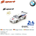 Modelauto 1:43 | Spark S6410 | BMW M1 1985 #151 - J.Libert - E.Dören - M.Birrane Modelauto 1:43 | Spark S6410 | BMW M1 1985 #151 - J.Libert - E.Dören - M.Birrane