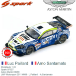 Modelauto 1:43 | Spark SF027 | Aston Martin DBR9 | LMP Motorsport 2011 #009 - L.Paillard - A.Santamato Modelauto 1:43 | Spark SF027 | Aston Martin DBR9 | LMP Motorsport 2011 #009 - L.Paillard - A.Santamato