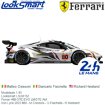 Modelauto 1:43 | Looksmart LSLM152 | Ferrari 488 GTE EVO LMGTE-AM | Iron Lynx 2022 #80 - M.Cressoni - G.Fisichella - R.Heistand Modelauto 1:43 | Looksmart LSLM152 | Ferrari 488 GTE EVO LMGTE-AM | Iron Lynx 2022 #80 - M.Cressoni - G.Fisichella - R.Heistand