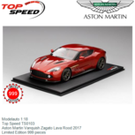 Modelauto 1:18 | Top Speed TS0103 | Aston Martin Vanquish Zagato Lava Rood 2017 Modelauto 1:18 | Top Speed TS0103 | Aston Martin Vanquish Zagato Lava Rood 2017