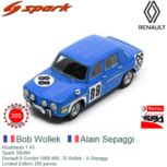 Modelauto 1:43 | Spark SB494 | Renault 8 Gordini 1968 #88 - B.Wollek - A.Sepaggi Modelauto 1:43 | Spark SB494 | Renault 8 Gordini 1968 #88 - B.Wollek - A.Sepaggi