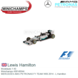 Modelauto 1:43 | Minichamps 436140044 | MERCEDES AMG PETRONAS F1 TEAM W05 2014 - L.Hamilton Modelauto 1:43 | Minichamps 436140044 | MERCEDES AMG PETRONAS F1 TEAM W05 2014 - L.Hamilton