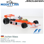 Modelauto 1:18 | Model Car Group 18613F | Marlbore McLaren F1 M23 1976 #12 - J.Mass Modelauto 1:18 | Model Car Group 18613F | Marlbore McLaren F1 M23 1976 #12 - J.Mass