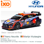 Modelauto 1:18 | IXO-Models 18RMC112.22 | Mobis Hyundai WRT i20 N Rally1 WRC2 2022 #11 - T.Neuville - M.Wydaeghe Modelauto 1:18 | IXO-Models 18RMC112.22 | Mobis Hyundai WRT i20 N Rally1 WRC2 2022 #11 - T.Neuville - M.Wydaeghe
