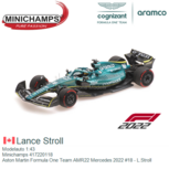 Modelauto 1:43 | Minichamps 417220118 | Aston Martin Formula One Team AMR22 Mercedes 2022 #18 - L.Stroll Modelauto 1:43 | Minichamps 417220118 | Aston Martin Formula One Team AMR22 Mercedes 2022 #18 - L.Stroll