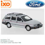 Accessoire 1:43 | IXO-Models CLC391N | Ford Sierra Turnier Ghia Silver 1986 Accessoire 1:43 | IXO-Models CLC391N | Ford Sierra Turnier Ghia Silver 1986