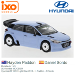 Modelauto 1:43 | IXO-Models MDCS024 | Hyundai i20 WRC Light Blue 2016 - H.Paddon - D.Sordo Modelauto 1:43 | IXO-Models MDCS024 | Hyundai i20 WRC Light Blue 2016 - H.Paddon - D.Sordo