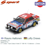 Modelauto 1:43 | Spark S7772 | D.T. Dobie / Team Datsun Violet GT 1981 #5 - R.Aaltonen - L.Drews Modelauto 1:43 | Spark S7772 | D.T. Dobie / Team Datsun Violet GT 1981 #5 - R.Aaltonen - L.Drews
