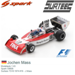 Modelauto 1:43 | Spark S9656 | Surtees TS16 1974 #19 - J.Mass Modelauto 1:43 | Spark S9656 | Surtees TS16 1974 #19 - J.Mass