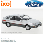 Modelauto 1:43 | IXO-Models CLC483N.22 | Ford Sierra XR4i Silver 1984 Modelauto 1:43 | IXO-Models CLC483N.22 | Ford Sierra XR4i Silver 1984