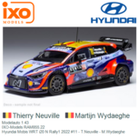 Modelauto 1:43 | IXO-Models RAM855.22 | Hyundai Mobis WRT i20 N Rally1 2022 #11 - T.Neuville - M.Wydaeghe Modelauto 1:43 | IXO-Models RAM855.22 | Hyundai Mobis WRT i20 N Rally1 2022 #11 - T.Neuville - M.Wydaeghe