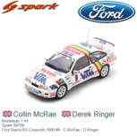 Modelauto 1:43 | Spark S8709 | Ford Sierra RS Cosworth 1990 #9 - C.McRae - D.Ringer Modelauto 1:43 | Spark S8709 | Ford Sierra RS Cosworth 1990 #9 - C.McRae - D.Ringer