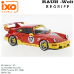 Modelauto 1:43 | IXO-Models MOC317 | RWB Porsche 911 (964) | idlers Club Modelauto 1:43 | IXO-Models MOC317 | RWB Porsche 911 (964) | idlers Club