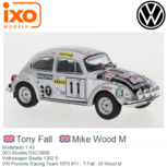 Modelauto 1:43 | IXO-Models RAC360B | Volkswagen Beetle 1302 S | VW Porsche Racing Team 1973 #11 - T.Fall - M.Wood M Modelauto 1:43 | IXO-Models RAC360B | Volkswagen Beetle 1302 S | VW Porsche Racing Team 1973 #11 - T.Fall - M.Wood M