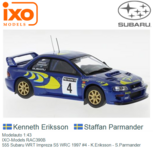 Modelauto 1:43 | IXO-Models RAC390B | 555 Subaru WRT Impreza S5 WRC 1997 #4 - K.Eriksson - S.Parmander Modelauto 1:43 | IXO-Models RAC390B | 555 Subaru WRT Impreza S5 WRC 1997 #4 - K.Eriksson - S.Parmander