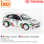 Modelauto 1:43 | IXO-Models RAC394B | Toyota Team Europe Corolla WRC 1997 #7 - D.Auriol - D.Giraudet Modelauto 1:43 | IXO-Models RAC394B | Toyota Team Europe Corolla WRC 1997 #7 - D.Auriol - D.Giraudet