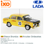 Modelauto 1:43 | IXO-Models RAC411.22 | Lada 1600 R | AVTO Export USSR 1978 #20 - S.Brundza - A.Girdauskas Modelauto 1:43 | IXO-Models RAC411.22 | Lada 1600 R | AVTO Export USSR 1978 #20 - S.Brundza - A.Girdauskas