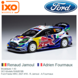 Modelauto 1:43 | IXO-Models RAM819B | Ford Fiesta WRC 2021 #16 - R.Jamoul - A.Fourmaux Modelauto 1:43 | IXO-Models RAM819B | Ford Fiesta WRC 2021 #16 - R.Jamoul - A.Fourmaux