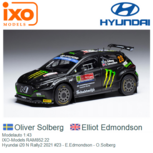 Modelauto 1:43 | IXO-Models RAM852.22 | Hyundai i20 N Rally2 2021 #23 - E.Edmondson - O.Solberg Modelauto 1:43 | IXO-Models RAM852.22 | Hyundai i20 N Rally2 2021 #23 - E.Edmondson - O.Solberg