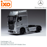 Vrachtwagen 1:43 | IXO-Models TR124.22 | Mercedes Benz Actros MP4 Metallic Silver Vrachtwagen 1:43 | IXO-Models TR124.22 | Mercedes Benz Actros MP4 Metallic Silver