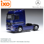 Vrachtwagen 1:43 | IXO-Models TR121 | Mercedes Benz Actros MP1 1853 Metallic Dark Blue Vrachtwagen 1:43 | IXO-Models TR121 | Mercedes Benz Actros MP1 1853 Metallic Dark Blue