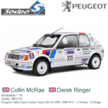 Modelauto 1:18 | Solido 1801715 | Peugeot Talbot Sport Dealer Team 205 Gti WRC 1988 #111 - C.McRae - D.Ringer Modelauto 1:18 | Solido 1801715 | Peugeot Talbot Sport Dealer Team 205 Gti WRC 1988 #111 - C.McRae - D.Ringer