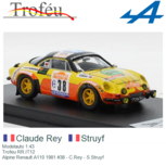 Modelauto 1:43 | Trofeu RR.IT12 | Alpine Renault A110 1981 #38 - C.Rey - S.Struyf Modelauto 1:43 | Trofeu RR.IT12 | Alpine Renault A110 1981 #38 - C.Rey - S.Struyf