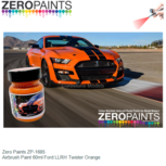 | Zero Paints ZP-1685 | Airbrush Paint 60ml Ford LLRH Twister Orange | Zero Paints ZP-1685 | Airbrush Paint 60ml Ford LLRH Twister Orange