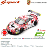 Modelauto 1:43 | Spark SG782 | Porsche 911 GT3 R | Frikadelli Racing 2021 #31 - M.Martin - D.Olsen - P.Pilet - F.Makowiecki Modelauto 1:43 | Spark SG782 | Porsche 911 GT3 R | Frikadelli Racing 2021 #31 - M.Martin - D.Olsen - P.Pilet - F.Makowiecki