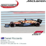 Modelauto 1:43 | Minichamps 537215103 | McLaren F1 MCL35M 2021 #3 - D.Ricciardo Modelauto 1:43 | Minichamps 537215103 | McLaren F1 MCL35M 2021 #3 - D.Ricciardo