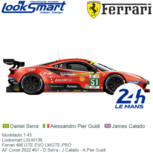 Modelauto 1:43 | Looksmart LSLM139 | Ferrari 488 GTE EVO LMGTE-PRO | AF Corse 2022 #51 - D.Serra - J.Calado - A.Pier Guidi Modelauto 1:43 | Looksmart LSLM139 | Ferrari 488 GTE EVO LMGTE-PRO | AF Corse 2022 #51 - D.Serra - J.Calado - A.Pier Guidi