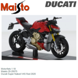 Motorfiets 1:18 | Maisto 20-20075 | Ducati Super Naked V4S Red 2020 Motorfiets 1:18 | Maisto 20-20075 | Ducati Super Naked V4S Red 2020