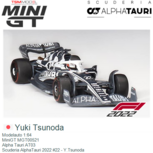 Modelauto 1:64 | MiniGT MGT00521 | Alpha Tauri AT03 | Scuderia AlphaTauri 2022 #22 - Y.Tsunoda Modelauto 1:64 | MiniGT MGT00521 | Alpha Tauri AT03 | Scuderia AlphaTauri 2022 #22 - Y.Tsunoda