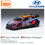 Modelauto 1:43 | IXO-Models RAM866BLQ.22 | Hyundai i20 N Rally1 2022 #11 - T.Neuville - M.Wydaeghe Modelauto 1:43 | IXO-Models RAM866BLQ.22 | Hyundai i20 N Rally1 2022 #11 - T.Neuville - M.Wydaeghe
