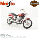 Motorfiets 1:18 | Maisto 20-11073RED | Harley Davidson FXDL Dyna Low Rider Metallic Red Motorfiets 1:18 | Maisto 20-11073RED | Harley Davidson FXDL Dyna Low Rider Metallic Red