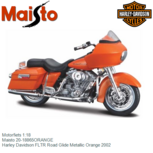 Motorfiets 1:18 | Maisto 20-18865ORANGE | Harley Davidson FLTR Road Glide Metallic Orange 2002 Motorfiets 1:18 | Maisto 20-18865ORANGE | Harley Davidson FLTR Road Glide Metallic Orange 2002
