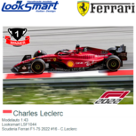 Modelauto 1:43 | Looksmart LSF1044 | Scuderia Ferrari F1-75 2022 #16 - C.Leclerc Modelauto 1:43 | Looksmart LSF1044 | Scuderia Ferrari F1-75 2022 #16 - C.Leclerc