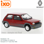 Modelauto 1:43 | IXO-Models CLC494N.22 | Renault 5 GT Turbo Red 1985 Modelauto 1:43 | IXO-Models CLC494N.22 | Renault 5 GT Turbo Red 1985