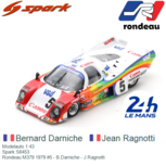 Modelauto 1:43 | Spark S8453 | Rondeau M379 1979 #5 - B.Darniche - J.Ragnotti Modelauto 1:43 | Spark S8453 | Rondeau M379 1979 #5 - B.Darniche - J.Ragnotti