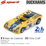 Modelauto 1:43 | Spark S9428 | Duckhams LM 1972 #68 - A.de Cadenet - C.Craft Modelauto 1:43 | Spark S9428 | Duckhams LM 1972 #68 - A.de Cadenet - C.Craft