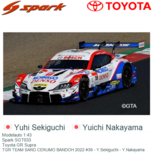 Modelauto 1:43 | Spark SGT033 | Toyota GR Supra | TGR TEAM SARD CERUMO BANDOH 2022 #39 - Y.Sekiguchi - Y.Nakayama Modelauto 1:43 | Spark SGT033 | Toyota GR Supra | TGR TEAM SARD CERUMO BANDOH 2022 #39 - Y.Sekiguchi - Y.Nakayama