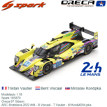 Modelauto 1:18 | Spark 18S870 | Oreca 07 Gibson | ARC Bratislava 2022 #44 - B.Viscaal - T.Vautier - M.Konôpka Modelauto 1:18 | Spark 18S870 | Oreca 07 Gibson | ARC Bratislava 2022 #44 - B.Viscaal - T.Vautier - M.Konôpka