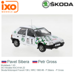 Modelauto 1:43 | IXO-Models RAC414A.22 | Skoda Motorsport Favorit 136 L WRC 1993 #9 - P.Sibera - P.Gross Modelauto 1:43 | IXO-Models RAC414A.22 | Skoda Motorsport Favorit 136 L WRC 1993 #9 - P.Sibera - P.Gross