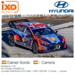 Modelauto 1:43 | IXO-Models RAM883.22 | Hyundai Shell Mobis i20 N Rally 1 WRC 2023 #6 - D.Sordo - -.Carrera Modelauto 1:43 | IXO-Models RAM883.22 | Hyundai Shell Mobis i20 N Rally 1 WRC 2023 #6 - D.Sordo - -.Carrera