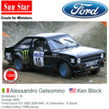 Modelauto 1:18 | Sunstar 4858 | Ford Escort RS 1800 2008 #46 - A.Gelsomino - K.Block Modelauto 1:18 | Sunstar 4858 | Ford Escort RS 1800 2008 #46 - A.Gelsomino - K.Block